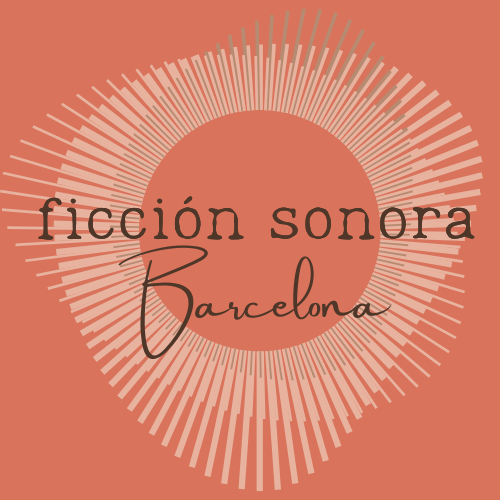 ficció sonora Barcelona